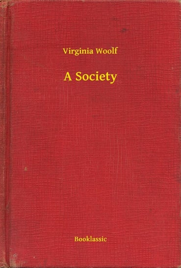 A Society Virginia Woolf