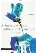 A Society Without Fathers or Husbands: The Na of China Hua Cai