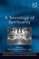 A Sociology of Spirituality Jupp Peter C., Flanagan Kieran