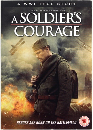 A Soldier's Courage (Kołysanka dla żołnierzy) Antonijevic Predrag