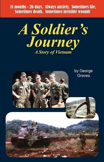 A Soldier's Journey Graves George