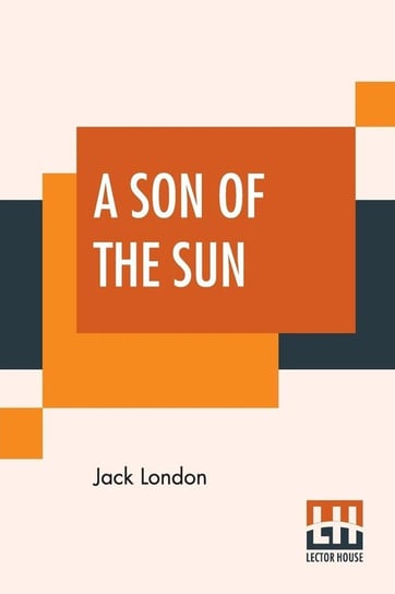 A Son Of The Sun London Jack
