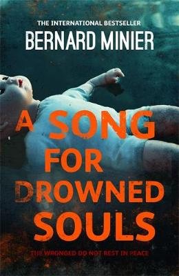 A Song for Drowned Souls Minier Bernard
