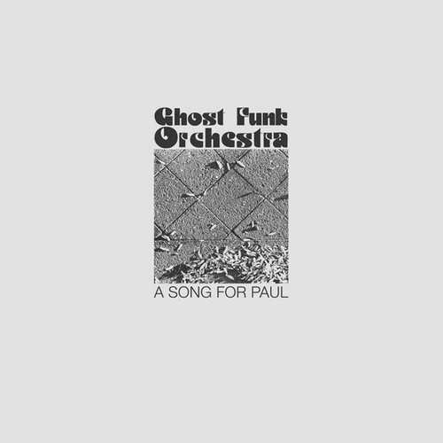 A Song For Paul, płyta winylowa Ghost Funk Orchestra