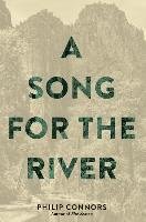 A Song for the River Connors Philip