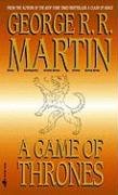 A Song of Ice and Fire 1. A Game of Thrones Martin George R. R.