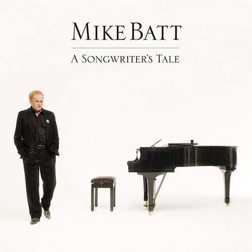 A Songwriter's Tale Mike Batt