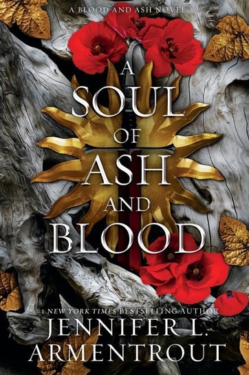 A Soul of Ash and Blood Armentrout Jennifer L.