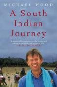 A South Indian Journey Wood Michael