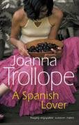 A Spanish Lover Trollope Joanna