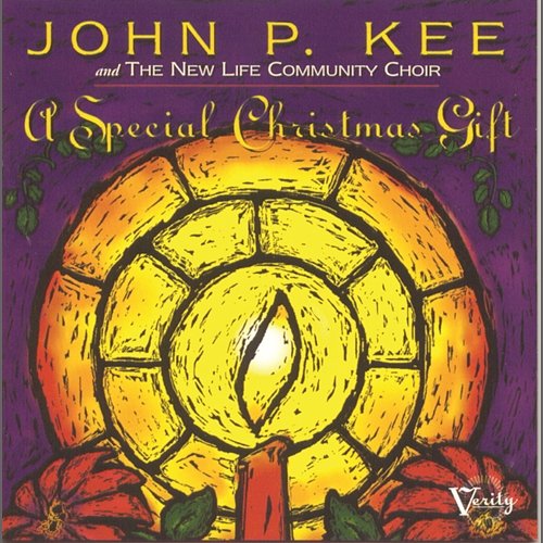 A Special Christmas Gift John P. Kee & The New Life Community Choir