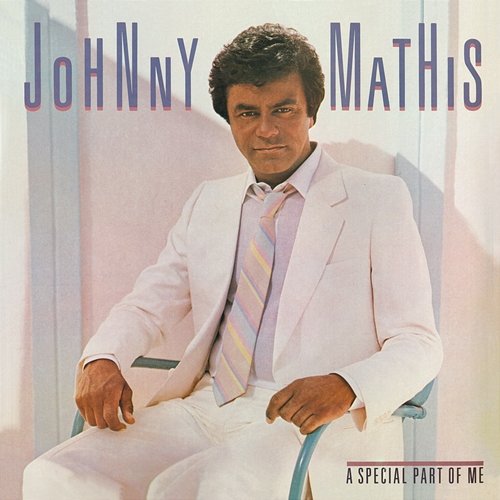 A Special Part of Me Johnny Mathis