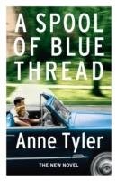 A Spool of Blue Thread Tyler Anne