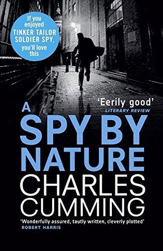 A Spy by Nature Cumming Charles