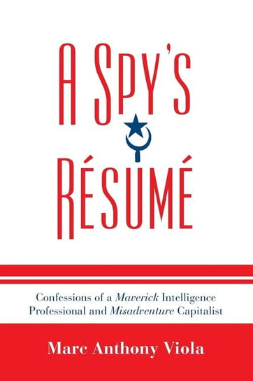 A Spy's Resume Viola Marc Anthony