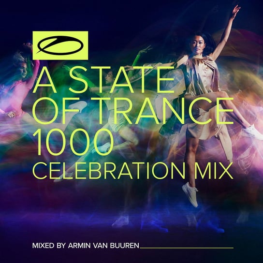 A State Of Trance 1000 (Celebration Mix) Van Buuren Armin