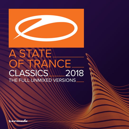 A State Of Trance Classics 2018 Various Artists