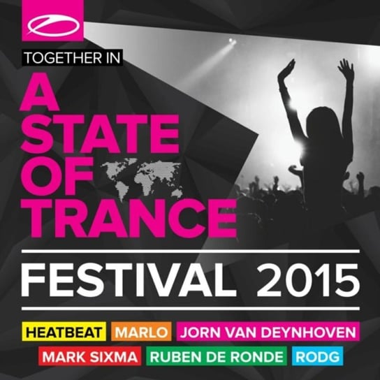 A State of Trance Festival '15 Various Artists