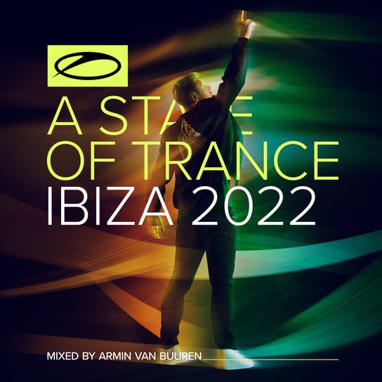 A State Of Trance Ibiza 2022 Van Buuren Armin