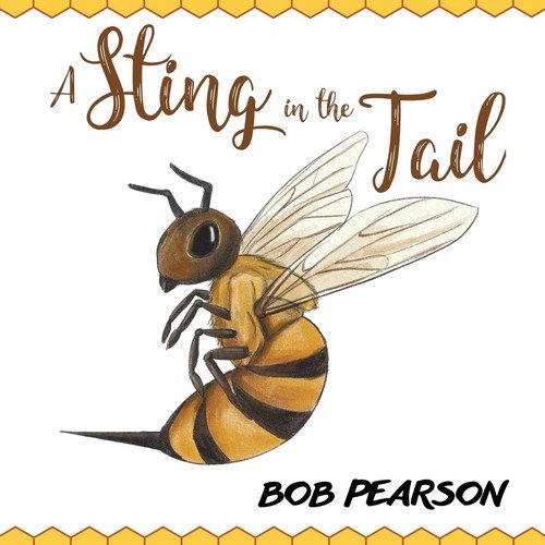 A Sting in the Tail Pearson Bob