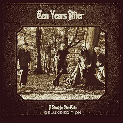 A Sting In The Tale (Deluxe) Ten Years After