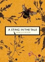 A Sting in the Tale (The Birds and the Bees) Goulson Dave