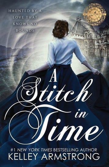 A Stitch in Time Kelley Armstrong