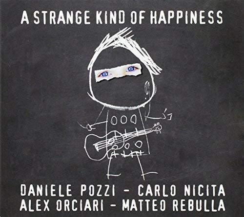 A Strange Kind Of Happiness Various Artists