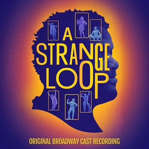 A Strange Loop (Original Broadway Cast Recording) Michael R. Jackson