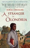 A Stranger in Olondria Samatar Sofia