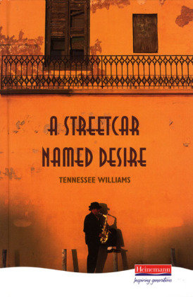 A Streetcar Named Desire Williams Tennessee