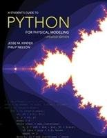 A Student's Guide to Python for Physical Modeling Kinder Jesse M., Nelson Philip