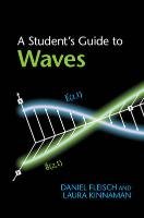 A Student's Guide to Waves Fleisch Daniel, Kinnaman Laura