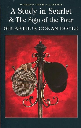 A Study in Scarlett and the Sign of the Four Doyle Arthur Conan
