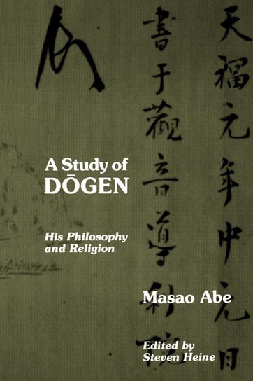 A Study of Dogen Abe Masao