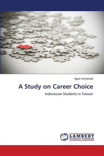 A Study on Career Choice Immanuel Agus