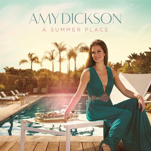 A Summer Place (Remix) Amy Dickson