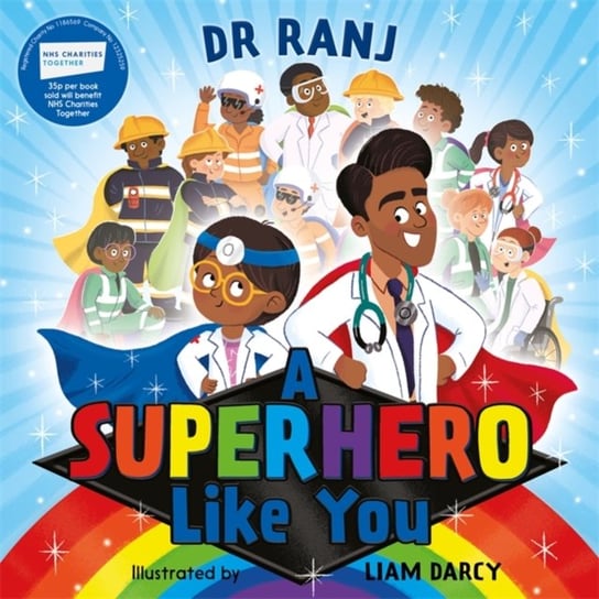 A Superhero Like You Dr Ranj Singh