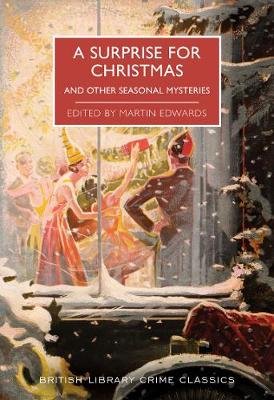 A Surprise for Christmas: And Other Seasonal Mysteries Edwards Martin