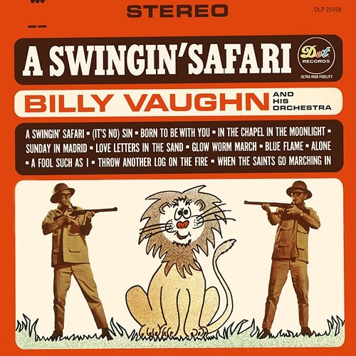 A Swingin' Safari Billy Vaughn And His Orchestra