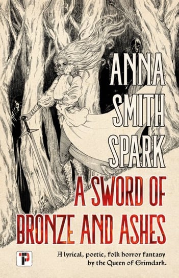 A Sword of Bronze and Ashes anna Smith Spark