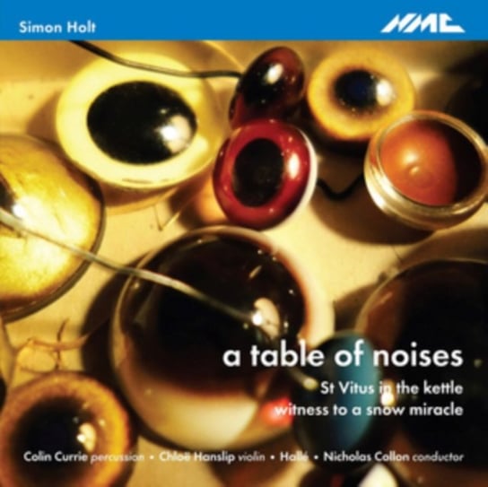 A Table Of Noises / St Vitus In The Kettle NMC Recordings