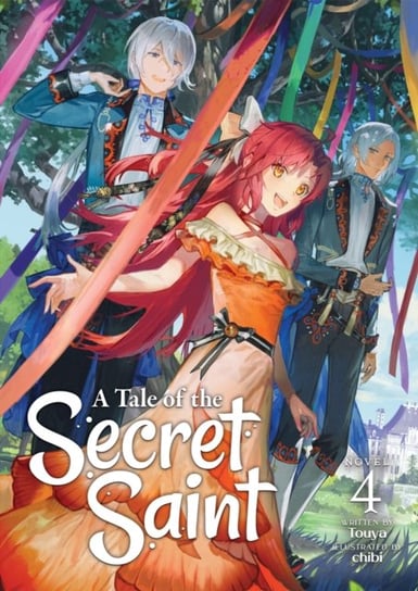 A Tale of the Secret Saint (Light Novel) Vol. 4 Touya