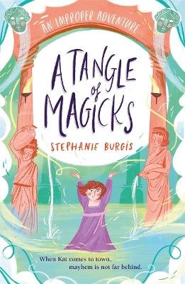 A Tangle Of Magicks Burgis Stephanie