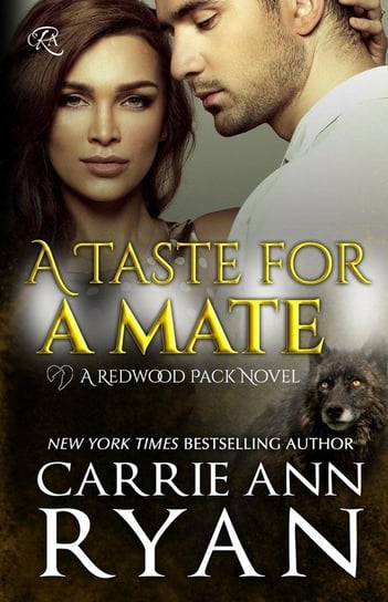 A Taste for a Mate Ryan Carrie Ann