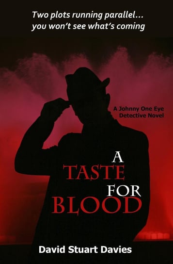 A Taste for Blood David Stuart Davies