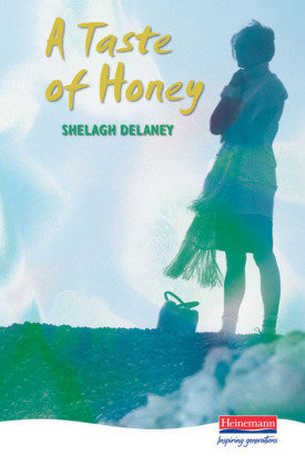 A Taste of Honey Shelagh Delaney