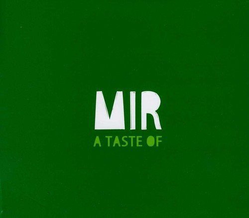 A Taste of Mir MIR