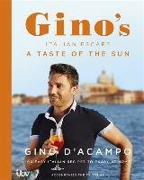 A Taste of the Sun: Gino's Italian Escape (Book 2) D'Acampo Gino