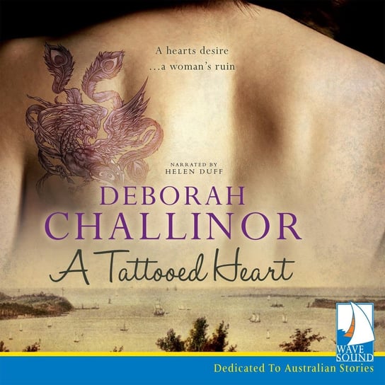 A Tattooed Heart Deborah Challinor
